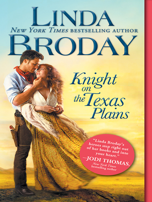 Title details for Knight on the Texas Plains by Linda Broday - Available